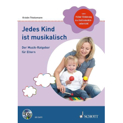         Jedes Kind ist musikalisch (+CD) - Kristin Thielemann
    