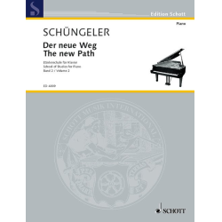         Der neue Weg Band 2 : für Klavier - Heinz Schüngeler
    