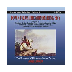         CD "Down From The Shimmering Sky" (The Lithuanian Armed Forces)
    