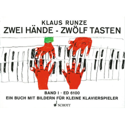         Zwei Hände zwölf Tasten Band 1 - Klaus Runze
    