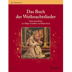         Das Buch der Weihnachtslieder : 2. Stimme in Es (Violinschlüssel): Alt-Saxophon, Horn in Es - Ingeborg Weber-Kellermann / Arr. Hilger Schallehn
    