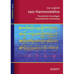         Jazz-Harmonielehre : Theoretische - Axel Jungbluth
    