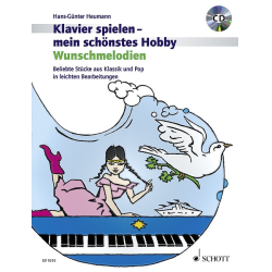         Klavier spielen mein schönstes Hobby - Wunschmelodien (+CD)
    