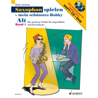Saxophon spielen mein schönstes Hobby Band 1 (+CD +DVD)
