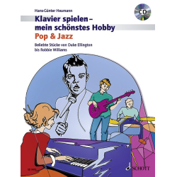         Klavier spielen mein schönstes Hobby - Pop & Jazz (+CD) - Diverse / Arr. Hans-Günter Heumann
    