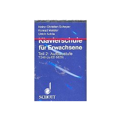         Klavierschule für Erwachsene : - Heinz-Christian Schaper
    
