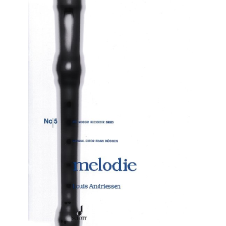         Melodie für Altblockflöte und Klavier - Louis Andriessen
    