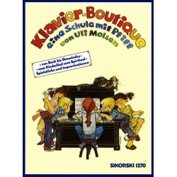         Klavier-Boutique : Eine Schule mit Pfiff - Uli Molsen
    