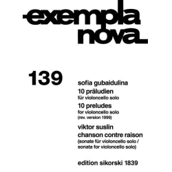         10 Präludien für Violoncello solo - Sofia Gubaidulina / Arr. Viktor Evseevich Suslin
    