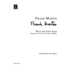         Ballade : pour alto,orchestre a vent, - Frank Martin
    