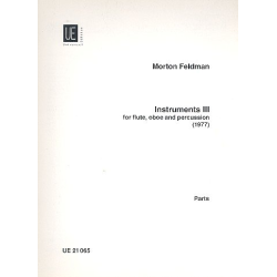         Instruments III (Flöte, Oboe und Schlagzeug) - Morton Feldman
    