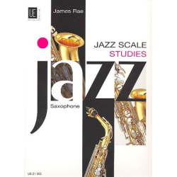         Jazz Scale Studies : for saxophone - James Rae
    