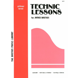         Technic Lessons : primer level - Jane and James Bastien
    