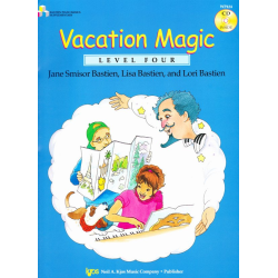         Vacation Magic (+CD) - Stufe 4 / Level 4 - Jane and James Bastien
    