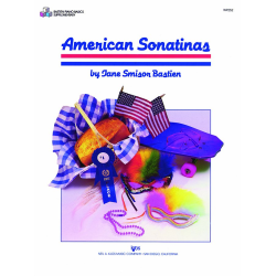         American Sonatinas for Piano - Jane Smisor Bastien
    