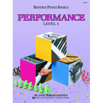 Bastien Piano Basics: Performance - Level 1