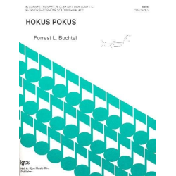         Hokus Pokus für Klarinette oder Tenorsaxophon - Forrest L. Buchtel
    