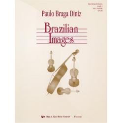         Brazilian Images for string orchestra - Paulo Braga Diniz
    