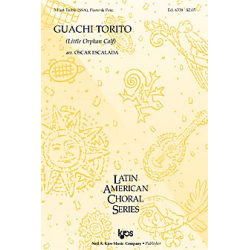         Guachi Torito - Little Orphan Calf - Traditional / Arr. Oscar Escalada
    