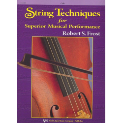         String Techniques for Superior Musical Performance - Cello - Robert S. Frost
    