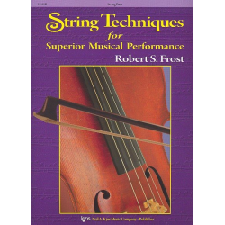        String Techniques for Superior Musical Performance - Kontrabass / String Bass - Robert S. Frost
    