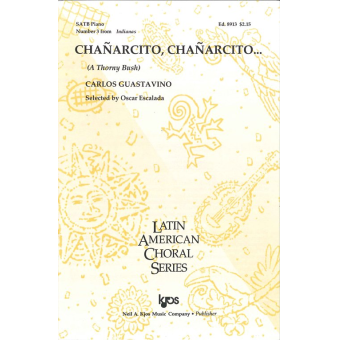 Chanarcito, Chanarcito (A Thorny Bush) - SATB