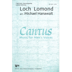         Loch Lomond (TTBB) - Traditional / Arr. Michael Hanawalt
    