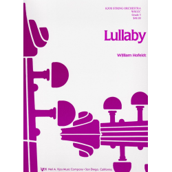         Lullaby for String Orchestra - William Hofeldt
    