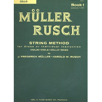 MÜLLER RUSCH - String Method Book 1 : Cello