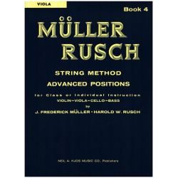         MÜLLER RUSCH - String Method Book 4 : Viola - Frederick J. Müller
    