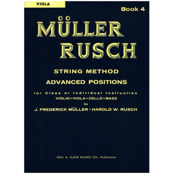 MÜLLER RUSCH - String Method Book 4 : Viola