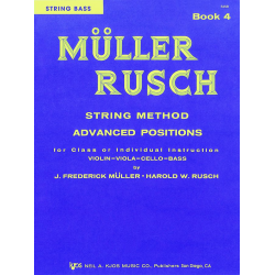         MÜLLER RUSCH - String Method Book 4 : Violin - Frederick J. Müller / Arr. Harold W. Rusch
    