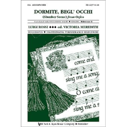         Dormite, Begl' Occhi - Luigi Rossi / Arr. Victoria Meredith
    