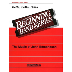         Bells, Bells, Bells - Traditional / Arr. John Edmondson
    
