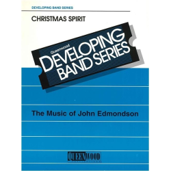         Christmas Spirit - Traditional / Arr. John Edmondson
    