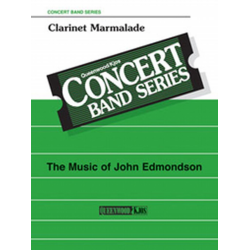         Clarinet Marmalade - Larry Shields / Arr. John Edmondson
    