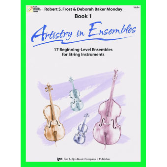 Artistry in Ensembles vol.1 : for string ensemble - Violin