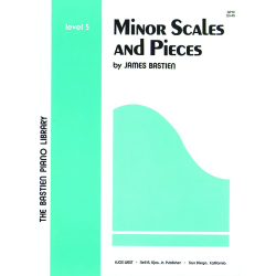         Minor Scales and Pieces - Jane and James Bastien
    
