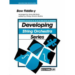         Bow Fiddle-Y (Partitur und Stimmen) - Traditional / Arr. Anne McGinty
    