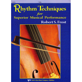 Rhythm Techniques for Superior Musical Performance - Viola