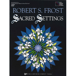         Sacred Settings - Violine / Violin - Robert S. Frost
    