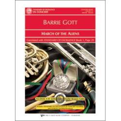         March of the Aliens - Barrie Gott / Arr. Bruce Pearson
    