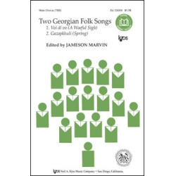         Two Georgian Folk Songs - Traditional / Arr. Jameson Marvin
    