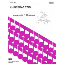         Christmas Trio (Violin-Trio) - Traditional / Arr. Cynthia McManus
    