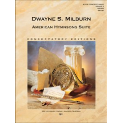         American Hymnsong Suite - Joe Utterback / Arr. Dwayne S. Milburn
    