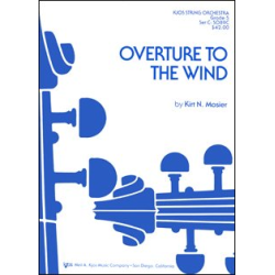         Overture To The Wind - Kirt N. Mosier
    
