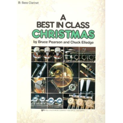         Best In Class Christmas - Es-Alt-Klarinette - Bruce Pearson / Arr. Chuck Elledge
    