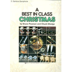         Best In Class Christmas - Es-Bariton-Saxophon - Bruce Pearson / Arr. Chuck Elledge
    