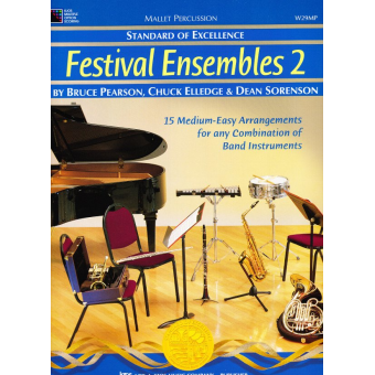 Standard of Excellence: Festival Ensembles, Buch 2 - Mallet Percussion
