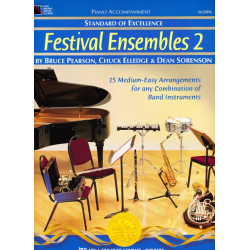         Standard of Excellence: Festival Ensembles, Buch 2 - Klavierbegleitung - Bruce Pearson
    